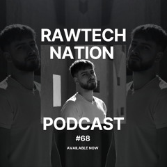 OSCYLE -  PODCAST RAWTECH NATION #68
