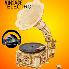 VINTAGE ELECTRO (clash mix)