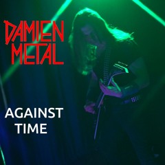 Against Time