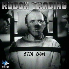 RODOX TRADING - Stik Dem [200BPM]