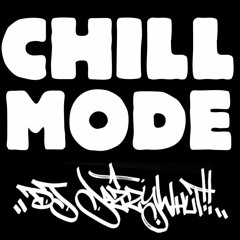 DJ JAZZYWHUT - Chill Mode 3