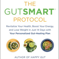 ePub/Ebook The GutSMART Protocol BY : Vincent Pedre & Lee Holmes