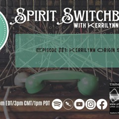 Spirit Switchboard With Kerrilynn Shellhorn Premiere - 04 - 21 23