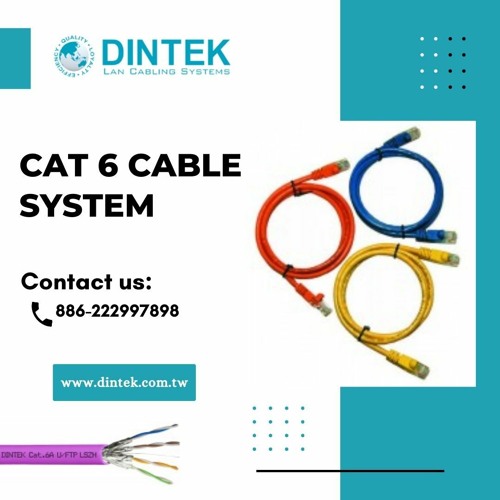 Stream Cat 6 Cable System in Taiwan by DINTEK Electronic Limited