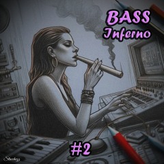 BASS Inferno #2 Dj Set