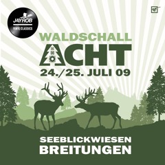 Thomas Klang vs. Jayrob @ Waldschall Acht 25/07/2009 @ Vinyl only