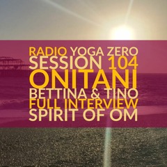 Session 104 Radio Yoga Zer:o