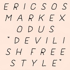 Eric SOS x Mark Exodus - Devilish Freestyle