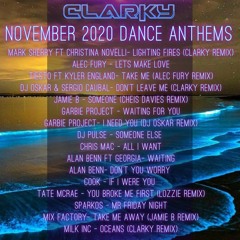 Clarky - November 2020 Dance Anthems