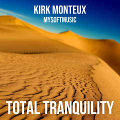 Total Tranquility