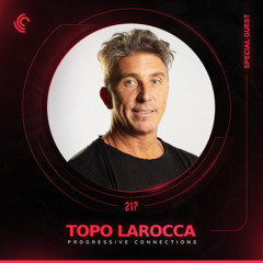 Topo Larocca | Progressive Connections #217