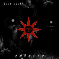 deer death - solaire