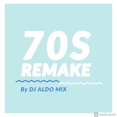 70s Remake - Ago30-2020