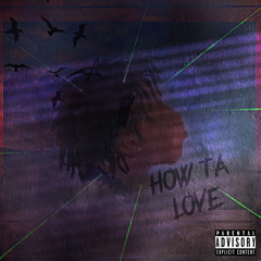 KY - How Ta Love - (Official Audio)