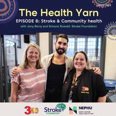 NEPHU Stroke Awarness Podcast