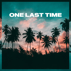 One Last Time (feat. ebba.)
