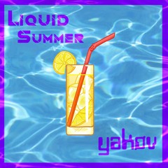 LIQUID SUMMER