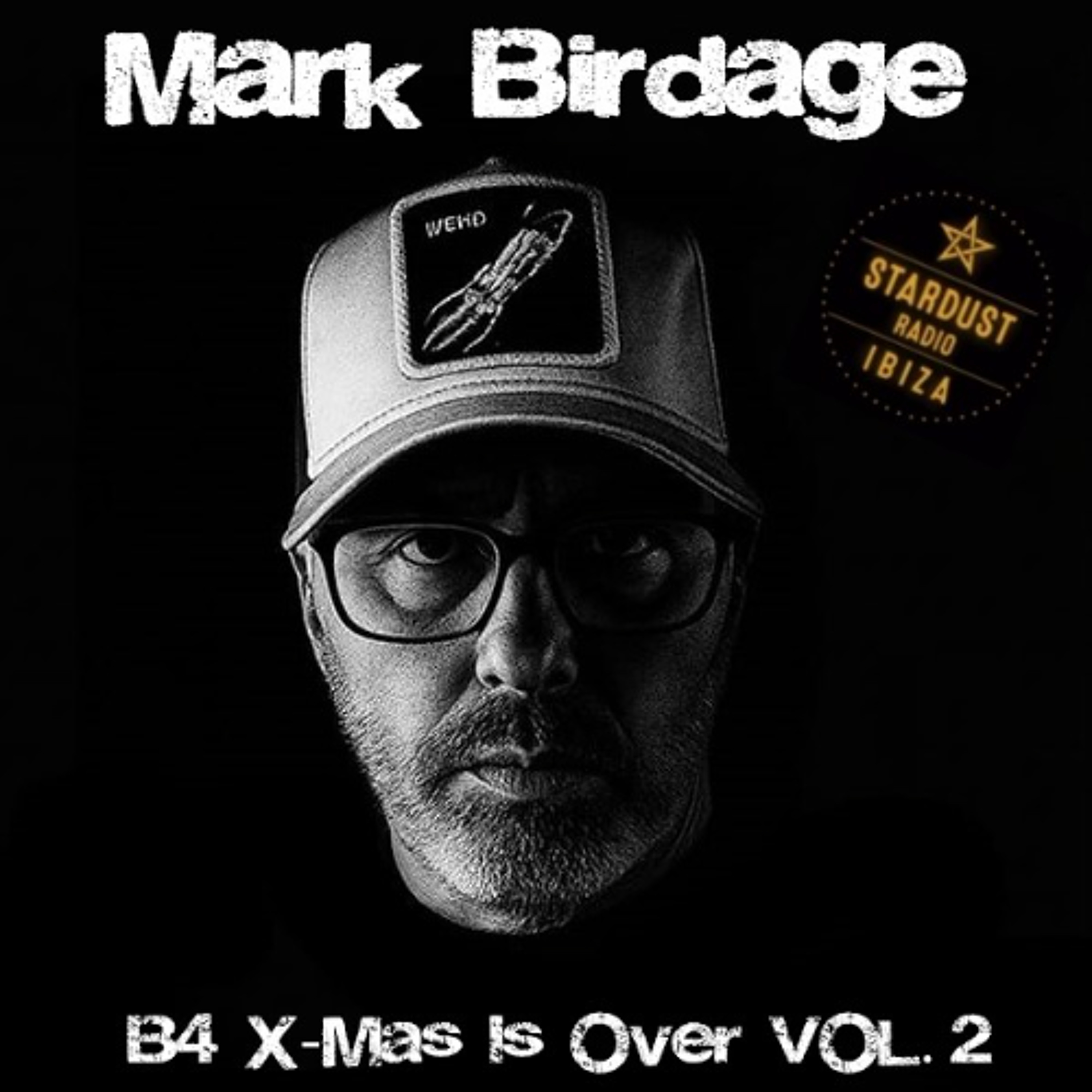 Mark Birdage - B4 X-Mas Is Over Vol. 2 episode artwork