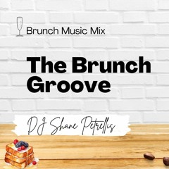 The Brunch Groove