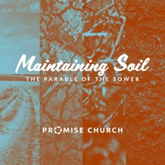 2021-08-29 | Maintaining Soil | "The Reduced Parable" by Rob Good