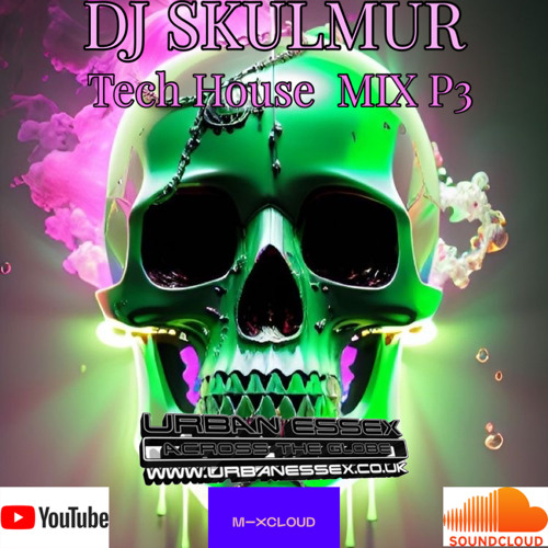 Stream tech house mix p3 dj skulmur.mp3 by Dj skulmur | Listen online for  free on SoundCloud