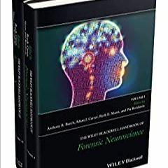 PDF ✔️ eBook The Wiley Blackwell Handbook of Forensic Neuroscience