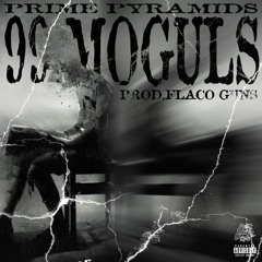 99 MOGULS Prod. By FLACO GUNS