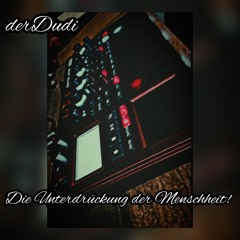 Die Unterdrückung der Menschheit