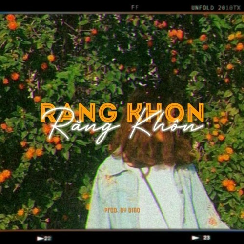 Răng Khôn (Lofi Ver) - Phí Phương Anh Ft. Rin9 X Freak D