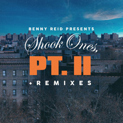 Shook Ones, Pt. II (PYRMDS Remix)