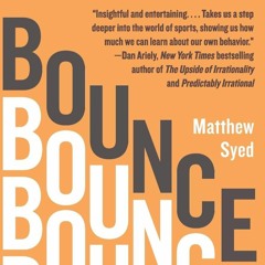 get [PDF] Download Bounce: Mozart, Federer, Picasso, Beckham, and the Science of Success