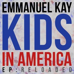 Kids in America (Step It Up Remix)