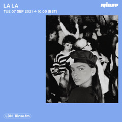 La La - 07 September 2021