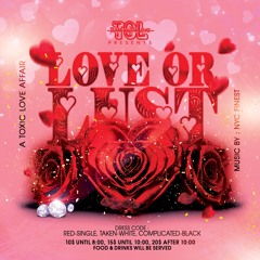 LOVE OR LUST (LIVE RECORDING) FT. DJ JASON, DEEJAY SOSA & TY