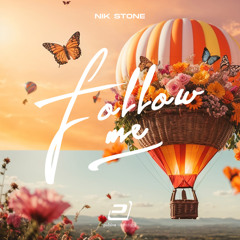 Nik Stone - Follow Me