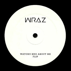 Glorilla - Whatchu Kno About Me (Wraz Flip)