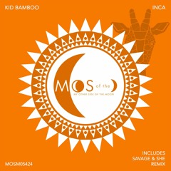 Premiere : Kid Bamboo - Inca (Extended Mix) [My Other Side Of The Moon]
