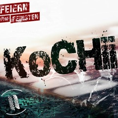 KOCHii - ICH HEB AB