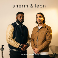 Sherm & Leon - (2025) The Next Step - The Golden Age (Extended) [S01]