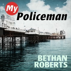 My Policeman by Bethan Roberts, read by Emma Powell and Piers Hampton (Audiobook extract)