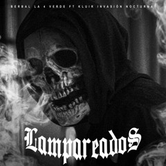 Berbal la 4 verde feat Kluir  - Lampareados master