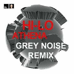 Athena (Grey Noise Remix - Short Edit)