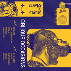 Oblique Occasions - Syntax Reconstruction [Slaves to status]