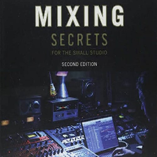 Stream DOWNLOAD Mixing Secrets for the Small Studio (Sound On Sound  Presents...) from nagexeanaked | Listen online for free on SoundCloud