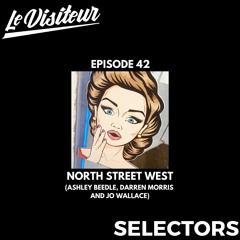 LV Selectors 42 - North Street West (Ashley Beedle, Darren Morris and Jo Wallace)