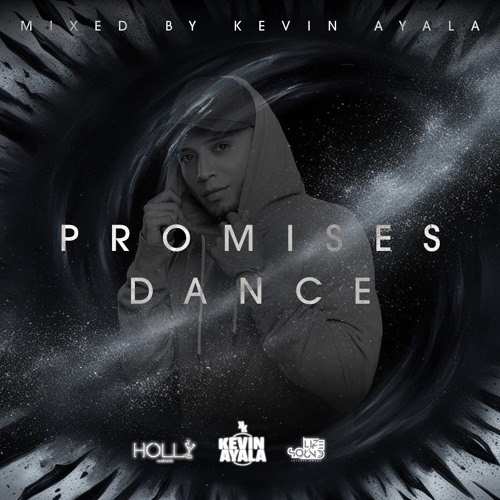 KEVIN AYALA - PROMISES DANCE