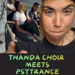 Kukud'ekhaya - Thanda Choir (Lagarta mix)