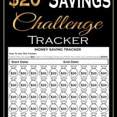 [GET] EBOOK 📂 $20 Savings Challenge Tracker: Book of Money Savings With 100 Cash Bag