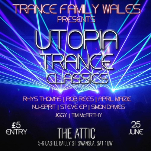 Steve.E.P - Trance family Wales Pres. Utopia- closing set 25/6/22 #3