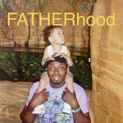 FATHERhood-a journey through the PHOPHOGRAPH